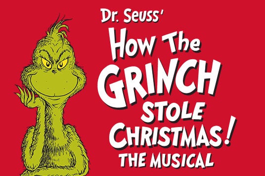 More Info for Dr. Seuss' How the Grinch Stole Christmas