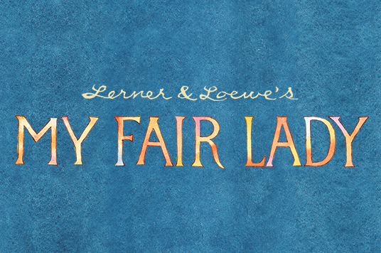 More Info for All-Time Broadway Classic My Fair Lady Returns to IU Auditorium October 25 and 26