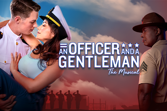 More Info for Inspired by the Academy Award-Winning Film, The New Musical An Officer and A Gentleman Arrives in Bloomington on January 18